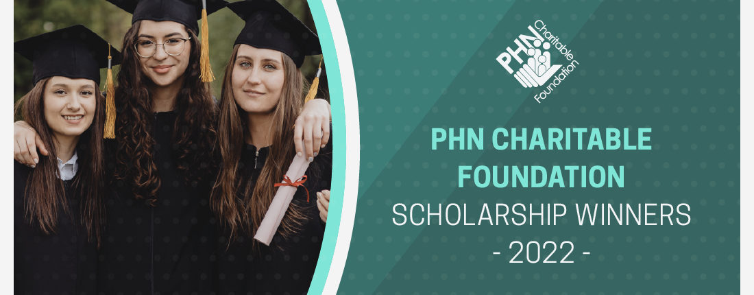 Three women in graduate caps and gowns, text "PHN Charitable Foundation Scholarship Winners 2022"