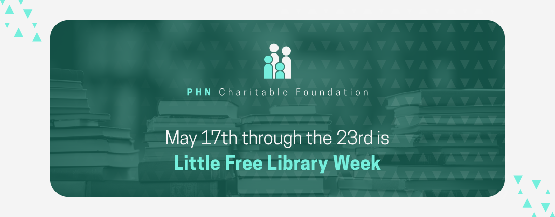 Graphic stating May 17th through the 23rd is Little Free Library Week with an image of books stacked in the background.
