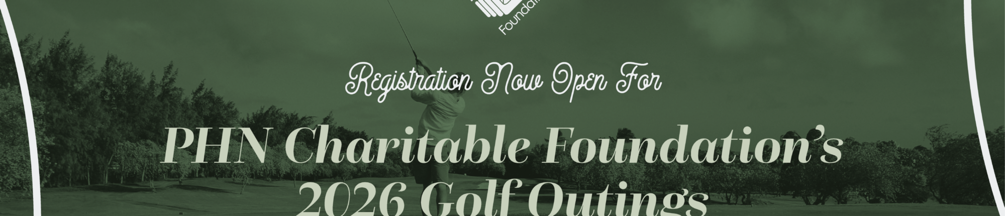 Golf-themed promotional graphic for the PHNCF Golf Outing on October 5, 2026, announcing that registration is now open.